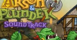 Arson & Plunder - Video Game Video game from Arson & Plunder.