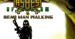 Ashes Afterglow: Dead Man Walking (Original Game track) - Video Game
