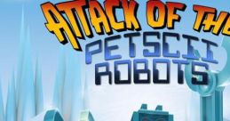 Attack of the PETSCII Robots (AST) - Video Game