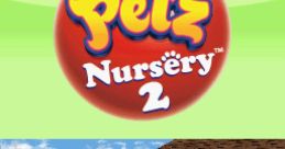Petz - Nursery 2 Petz - Playschool - Video Game
