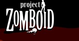 Project Zomboid - Video Game