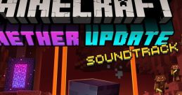 Minecraft: Nether Update track Minecraft: Nether Update (Original Game track) - Video Game