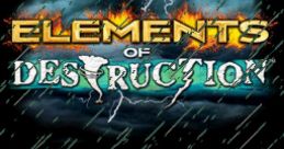 Elements of Destruction - Video Game