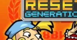Reset Generation Original Version - Video Game Video game from Reset Generation Original Version.