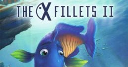 Fish Fillets II The X Fillets II The Fish Fillets II - Video Game