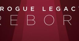 Rogue Legacy Reborn Rogue Legacy OST Remix - Video Game
