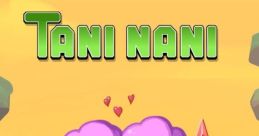 TaniNani - Video Game