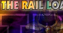 TRL: The Rail Loaders レイルローダーズ - Video Game