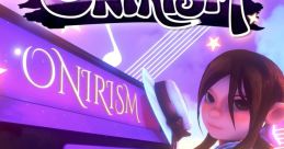 Onirism Original track Onirism Chapter 1 (Original Video Game track) - Video Game Video game from Onirism Original track