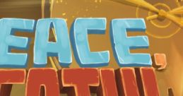 Peace, Death! - Video Game