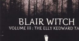 Blair Witch: Volume III - The Elly Kedward Tale - Video Game