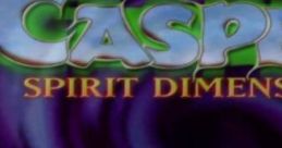 Casper: Spirit Dimensions - Video Game