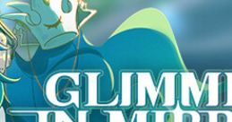 Glimmer In Mirror - Video Game