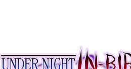 UNDER NIGHT IN-BIRTH Exe:Late[st] Original Track - Video Game
