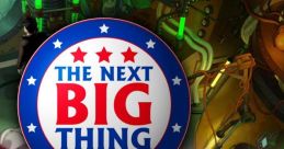 The Next Big Thing - Video Game