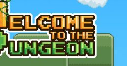 Welcome to the Dungeon - Video Game Video game from Welcome to the Dungeon for Android, iOS. Published by Orca (2014).