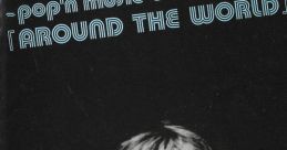 Pop'n & KEYBOARD MANIA - THE Q-Mex 「AROUND THE WORLD」 - Video Game