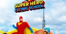 Super Hero Flying School - Video Game