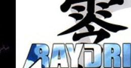 Raydric レイドリック - 零怒 - Video Game