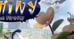 Shiny The Firefly - Video Game