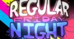 Friday Night Funkin' - Regular Friday Night Regular Friday Night - Video Game