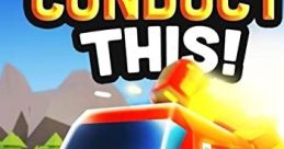 Conduct This! (Original Game track) - Video Game