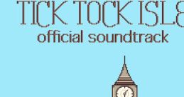 Tick Tock Isle official track - Video Game