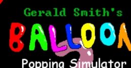 Gerald Smith's Balloon Popping Simulator 2 OST - Video Game