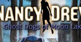 Nancy Drew: Ghost Dogs of Moon Lake - Video Game
