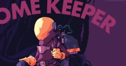 Dome Keeper, Vol. 1: The Engineer (Original track) - Video Game
