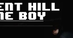 Silent Hill Game Boy - Video Game Video game from Silent Hill Game Boy. Published by Scott Arc (2019). Uploaded by Arc84.