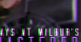 Weekdays at Wilbur's Remastered (Original track) - Video Game