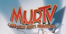 M.U.D. TV: Mad Ugly Dirty Television - Video Game