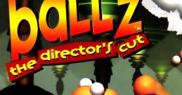 Ballz - The Director's Cut - Video Game