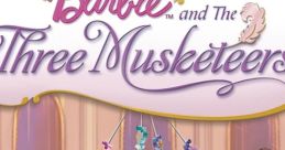 Barbie and the Three Musketeers - The Videogame OST - Video Game Video game from Barbie and the Three Musketeers - The