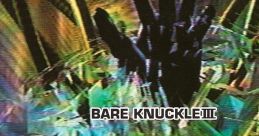 BARE KNUCKLE III ベアナックルIII Streets of Rage 3 - Video Game