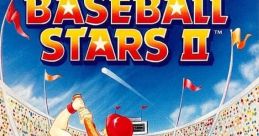 Baseball Stars II ベースボール・スターズ 2 - Video Game