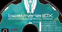 Beatmania IIDX SYSTEM BGM SPECIAL TRACK - Video Game