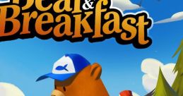Bear and Breakfast (Original Game track) Bear and Breakfast - Video Game Video game from Bear and Breakfast (Original
