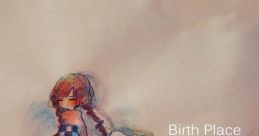 Birth Place - Video Game