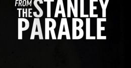 Bits of from The Stanley Parable The Stanley Parable - Video Game