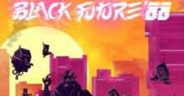 Black Future '88 ブラックフューチャー '88 - Video Game