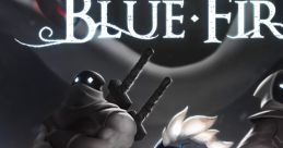 Blue Fire Original Game track Vol. I Blue Fire Original Game track I - Video Game
