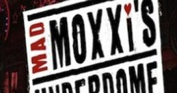 Borderlands: Mad Moxxi's Underdome Riot - Video Game