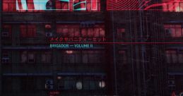 Brigador - Volume II Brigador, Vol. II - Video Game