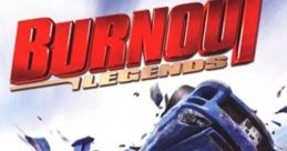 Burnout 4 Legends - Video Game Video game from Burnout 4 Legends for DS, PSP. Published by Electronic Arts (2005).