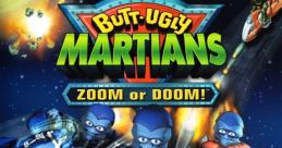 Butt-Ugly Martians: Zoom or Doom! - Video Game