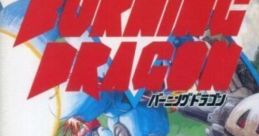 Burning Dragon (OPNA) バーニングドラゴン - Video Game