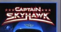 Captain Skyhawk - Video Game Video game from Captain Skyhawk for NES. Published by Milton Bradley (1989).