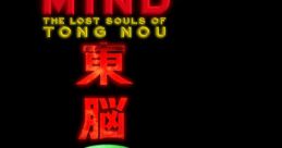 Eastern Mind: The Lost Souls of Tong Nou - Video Game